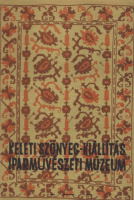 Keleti szőnyeg kiállítás - Iparművészeti Múzeum  (Villamosplakát)