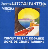Societa' Autovalpantena Verona (Italie) - Circuit du lac de Garde [Francia nyelvű, idegenforgalmi prospektus.] 