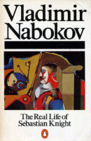 Nabokov, Vladimir : The Real Life of Sebastian Knight