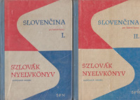 Andrássy T. - Habovstiaková, K. - Kostolny A. - Kovács, S. : Slovenčina - Szlovák nyelvkönyv I-II.