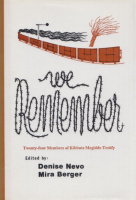 Nevo, Denise - Mira Berger (Ed.) : We Remember - Twenty-four Members of Kibbutz Megiddo Testify