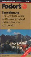 Rockwood, Caragh - Rebecca Miller : Scandinavia - The Complete Guide to Denmark, Finland, Iceland, Norway and Sweden