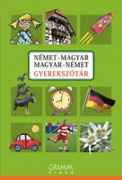 Hessky Regina (szerk.) : Német-magyar  Magyar-német gyerekszótár