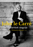 Le Carré, John : Galambok alagútja