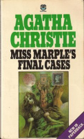 Christie, Agatha : Miss Marple' s Final Cases