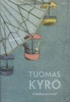 Kyrö, Tuomas : A koldus és a nyúl