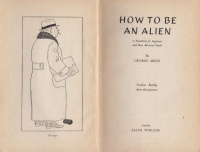 Mikes, George : How to be an Alien - A Handbook for Beginners and More Advanced Pupils