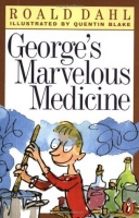 Dahl, Roald : George's Marvelous Medicine
