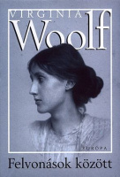 Woolf, Virginia : Felvonások között