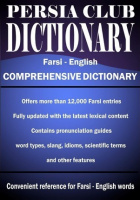 Nazari, Reza - Jalal Daie : Persia Club Dictionary. Farsi - English Comprehensive Dictionary