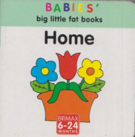 Kent, Lorna (Ill.) : Home - Babies big little fat Books