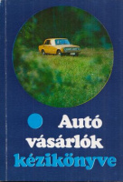 Autóvásárlók kézikönyve [1977]