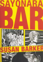 Barker, Susan : Sayonara bar