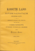 Zimándy Ignác : Kossuth Lajos a hatodik nagyhatalom itélőszéke eőtt. (Ébresztő hangok  XVII. könyve.) REPRINT kiadás..