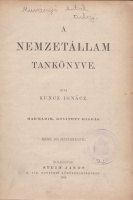 Kuncz Ignácz : A Nemzetállam tankönyve