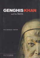 Kovács, Tibor (Ed.) : Genghis Khan and his heirs - The Mongol Empire
