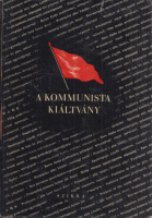 Marx Károly - Engels Frigyes : A kommunista kiáltvány