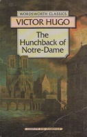 Hugo, Victor : The Hunchback of Notre-Dame