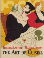Toulouse-Lautrec, Henri de - Maurice Joyant : The Art of Cuisine
