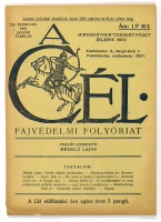 Méhely Lajos (szerk.) : A Cél  - Fajvédelmi folyóirat 1930. január-február. [Horthy jubileum, Nyugat folyóirat kritikája, Trianon]