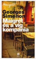 Simenon, Georges : Maigret és a víg kompánia