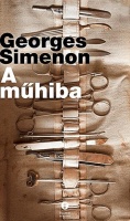 Simenon, Georges : A műhiba