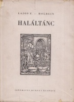 Holbein, Hans - Lajos Ferenc : Haláltánc