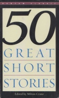 Crane, Milton (Ed.) : 50 Great Short Stories