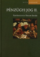  Simon István (szerk.) : Pénzügyi jog II.