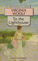 Woolf, Virginia : To the Lighthouse