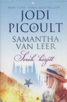Picoult, Jodi - Samantha van Leer : Sorok között