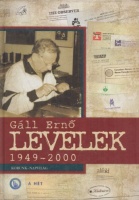 Gáll Ernő : Levelek 1949-2000