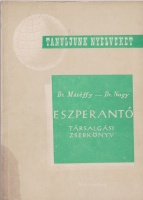 Mátéffy József - Nagy István : Eszperantó társalgási zsebkönyv