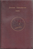 Kincses Kalendárium 1898. - A gyakorlati élet általános útmutatója.