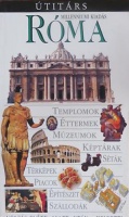 Mitchell, Roberta - Belford, Ros - Ercoli, Olivia (szerk.) : Róma - Útitárs