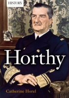Horel, Catherine  : Horthy