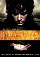Simpson, Paul - Rodiss, Helen - Bushell, Michaela : The Rough Guide to the Lord of the Rings