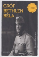 Bethlen Béla, gróf : Visszaemlékezéseim
