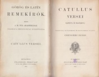 Catullus : Catullus versei  (Latinul és magyarul)