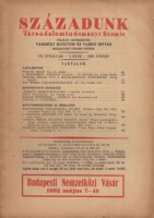 Századunk - Társadalomtudományi Szemle.  VII. évfolyam 3. szám.; 1932. április
