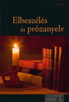 Horváth Kornélia (szerk.) : Elbeszélés és prózanyelv 