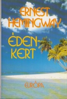 Hemingway, Ernest : Édenkert