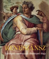 Toman, Rolf (szerk.) : Az itáliai reneszánsz