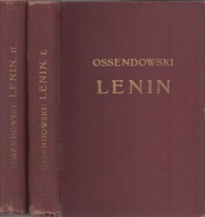 Ossendowski (Ferdinand Antoni) : Lenin I-II.