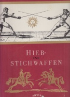 Wagner, Eduard : Hieb- und Stichwaffen
