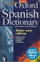 Carvajal, C. S. - Horwood, Jane (Ed.) : The Pocket Oxford Spanish Dictionary - Spanish-English, English-Spanish