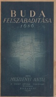 Meszlényi Antal : Buda felszabadítása 1686