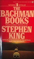 King, Stephen : The Bachman Books