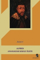 Asser : Alfred angolszász király élete