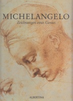 Gnann, Achim : Michelangelo - Zeichnungen eines Genies
